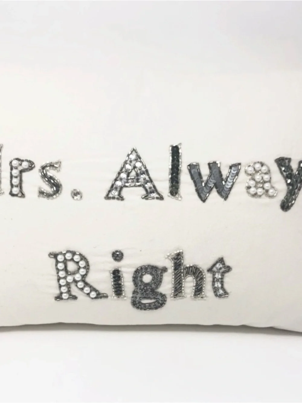 NWT Mrs. Always Right Rhinestone Accent Pillow White Wedding & Newlywed Décor